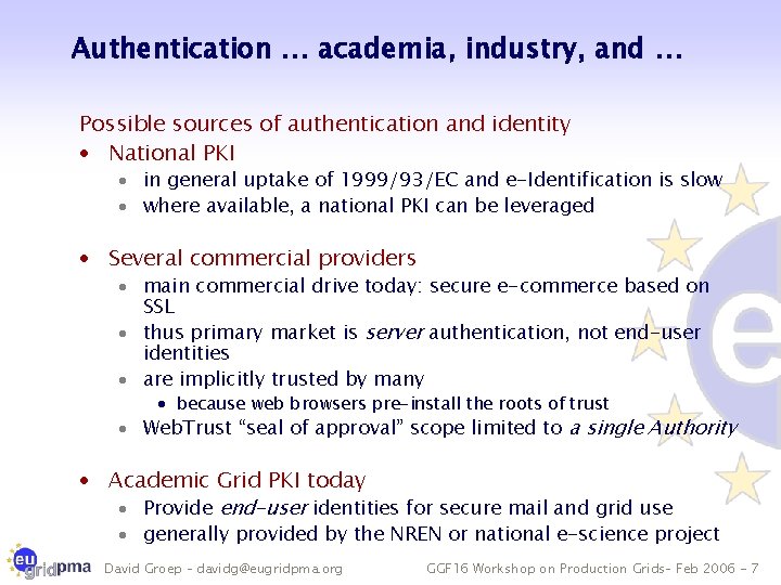 Authentication … academia, industry, and … Possible sources of authentication and identity · National
