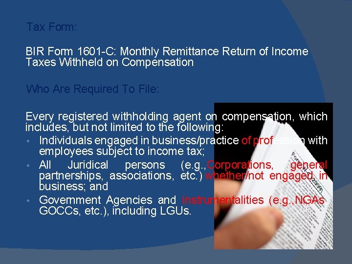 Tax Form: BIR Form 1601 -C: Monthly Remittance Return of Income Taxes Withheld on