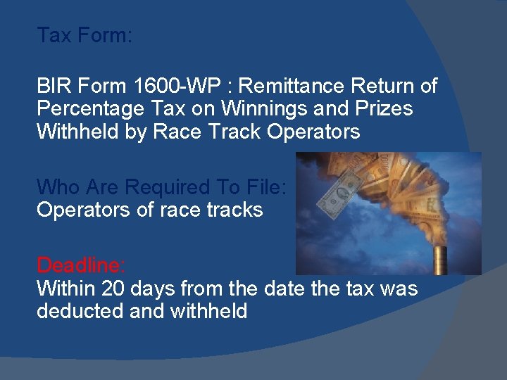 Tax Form: BIR Form 1600 -WP : Remittance Return of Percentage Tax on Winnings