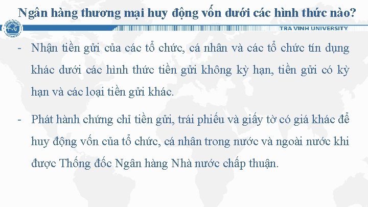 Ngân hàng thương mại huy động vốn dưới các hình thức nào? - Nhận