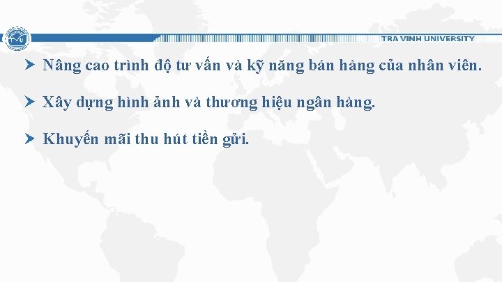 Nâng cao trình độ tư vấn và kỹ năng bán hàng của nhân viên.