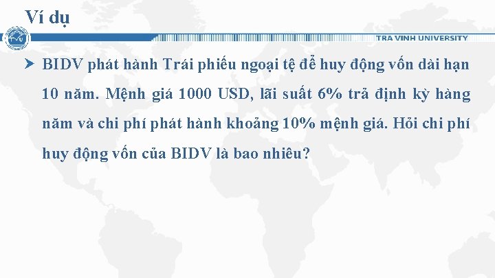 Ví dụ BIDV phát hành Trái phiếu ngoại tệ để huy động vốn dài