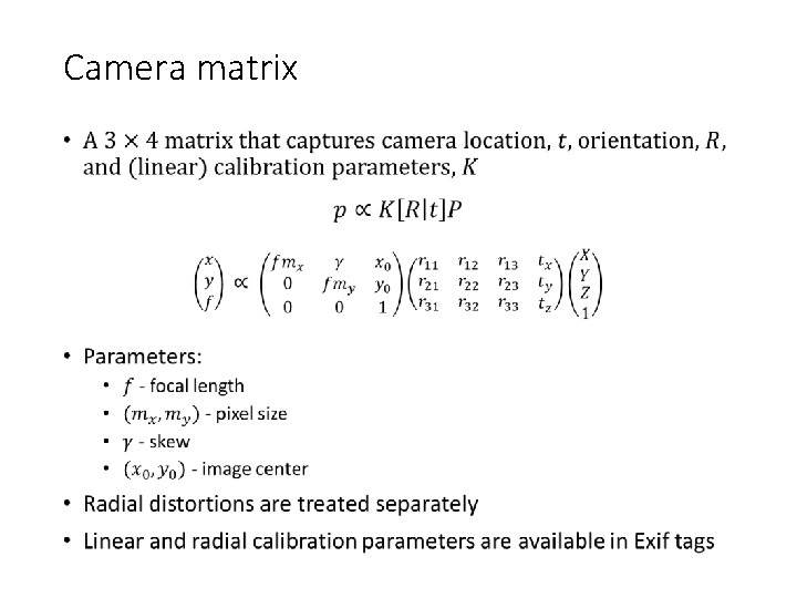 Camera matrix • 