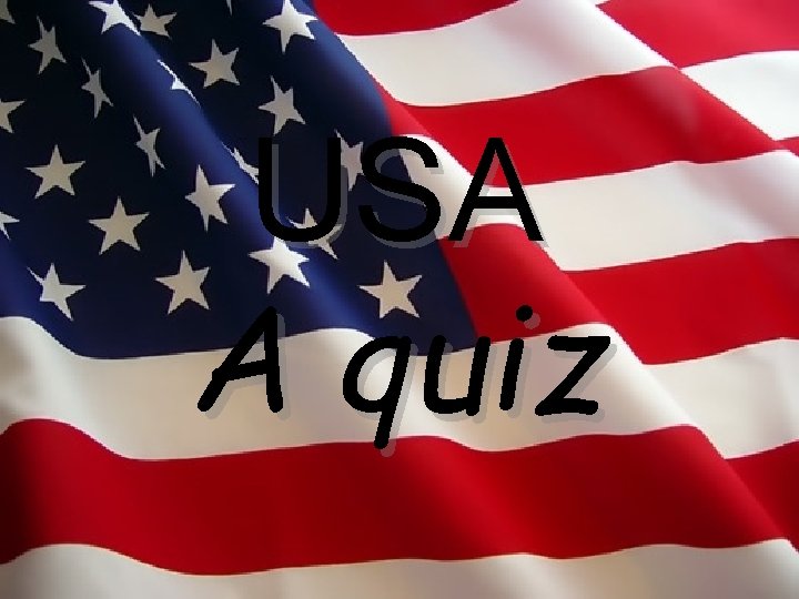 USA A quiz 