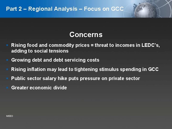 Part 2 – Regional Analysis – Focus on GCC Concerns Rising food and commodity