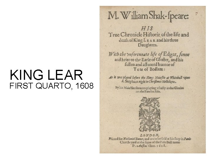 KING LEAR FIRST QUARTO, 1608 