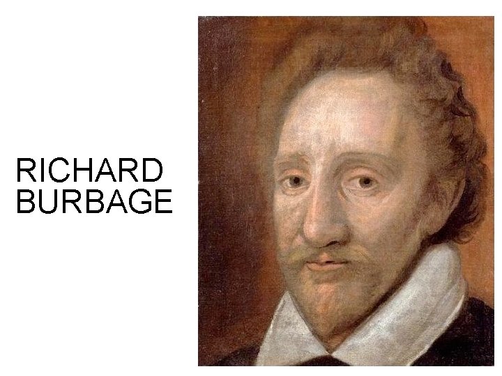 RICHARD BURBAGE 