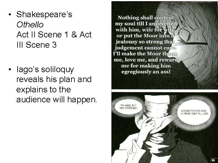  • Shakespeare’s Othello Act II Scene 1 & Act III Scene 3 •