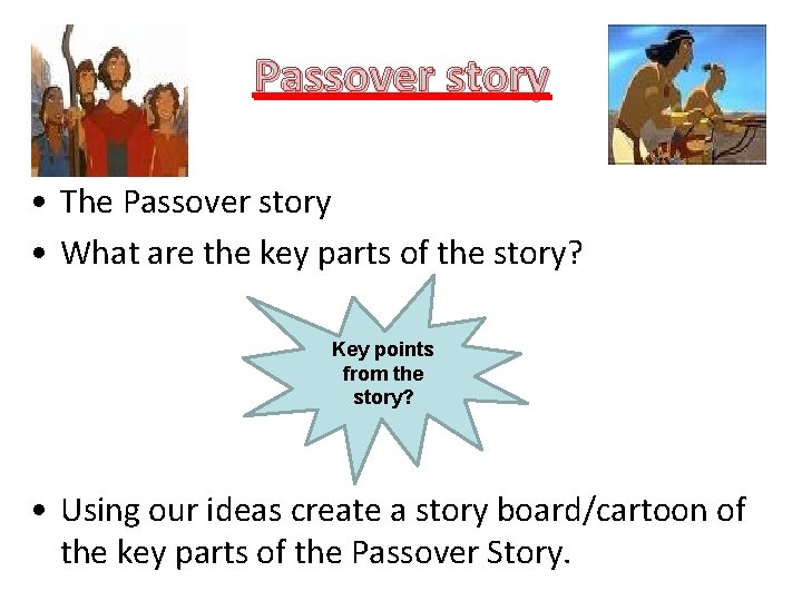 Passover story • The Passover story • What are the key parts of the