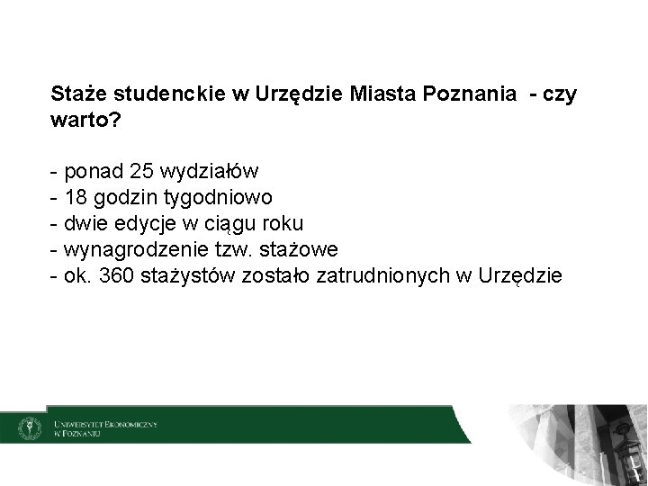 Staże studenckie w Urzędzie Miasta Poznania - czy warto? - ponad 25 wydziałów -