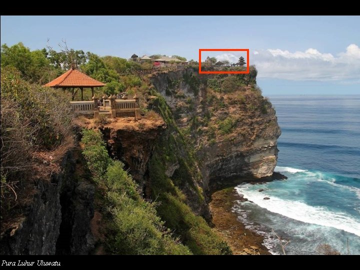 Pura Luhur Uluwatu 