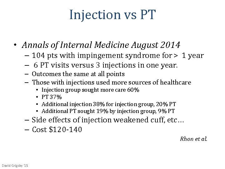 Injection vs PT • Annals of Internal Medicine August 2014 – 104 pts with