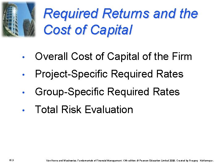 Required Returns and the Cost of Capital 15. 3 • Overall Cost of Capital