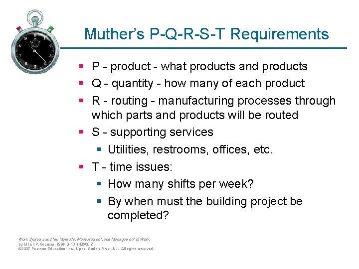 Muther’s P-Q-R-S-T Requirements § P - product - what products and products § Q