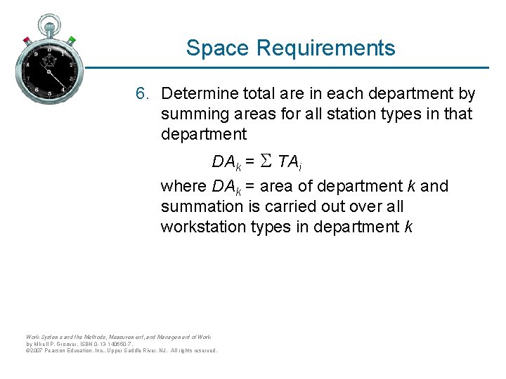 Space Requirements 6. Determine total are in each department by summing areas for all