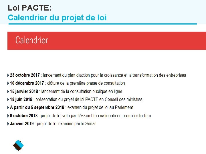 Loi PACTE: Calendrier du projet de loi 