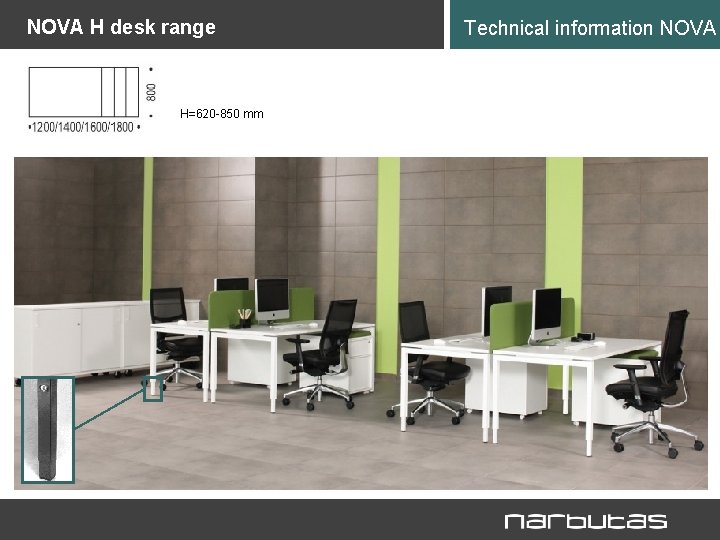 NOVA H desk range H=620 -850 mm Technical information NOVA 