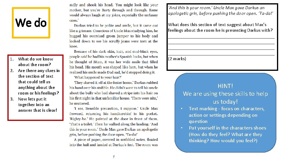 We do 1. What do we know about the room? 2. Are there any