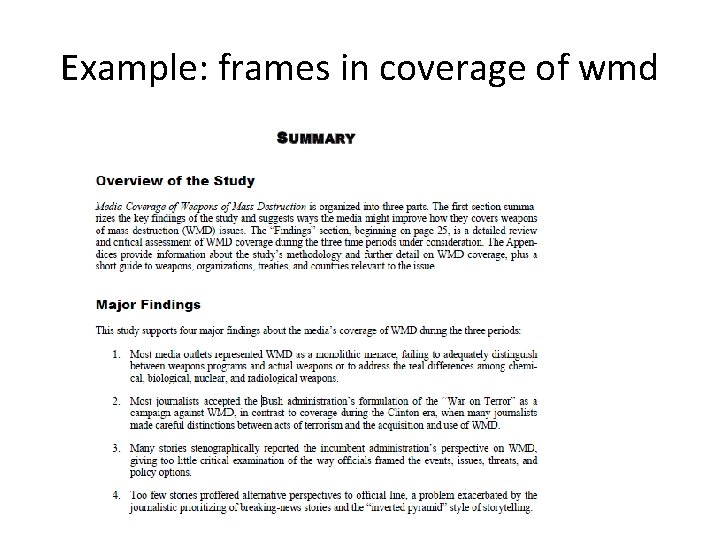 Example: frames in coverage of wmd Example: frames in coverage of wmd