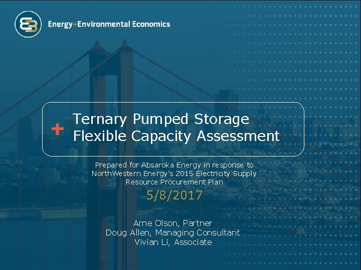 Ternary Pumped Storage Flexible Capacity Assessment Prepared for Absaroka Energy in response to North.