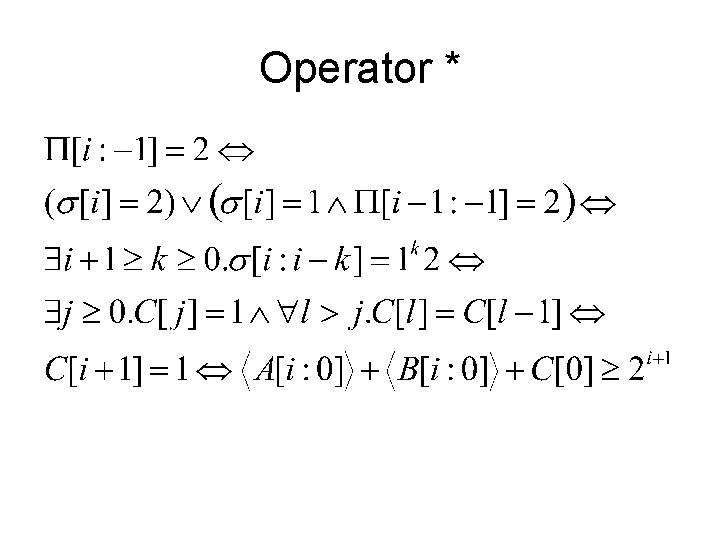 Operator * 
