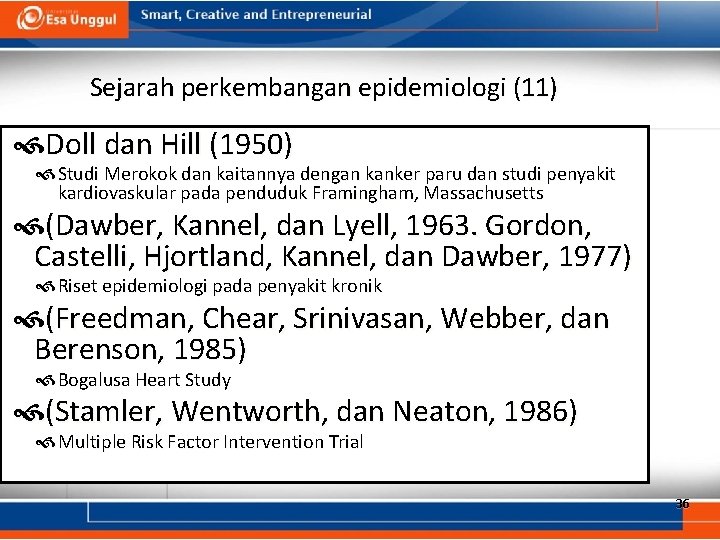 Sejarah perkembangan epidemiologi (11) Doll dan Hill (1950) Studi Merokok dan kaitannya dengan kanker