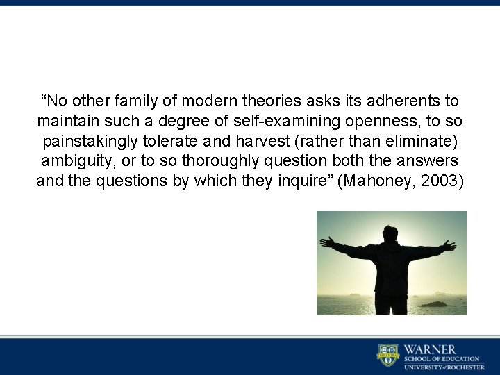 “No other family of modern theories asks its adherents to maintain such a degree “No other family of modern theories asks its adherents to maintain such a degree