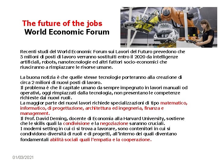 The future of the jobs World Economic Forum Recenti studi del World Economic Forum