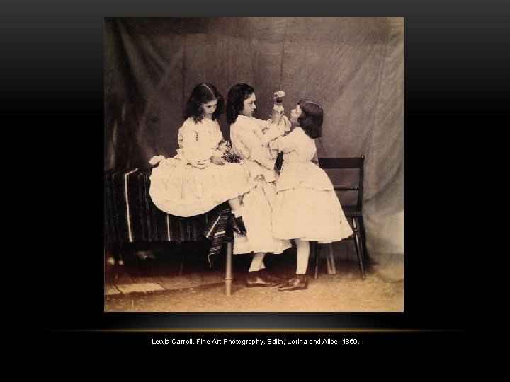 Lewis Carroll. Fine Art Photography. Edith, Lorina and Alice. 1860. 