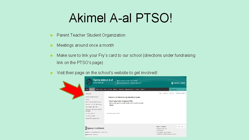 Akimel A-al PTSO! Parent Teacher Student Organization Meetings around once a month Make sure