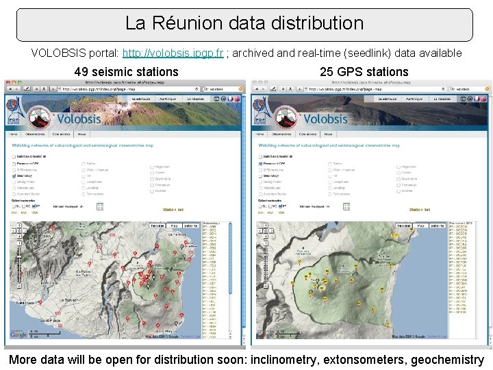 La Réunion data distribution VOLOBSIS portal: http: //volobsis. ipgp. fr ; archived and real-time