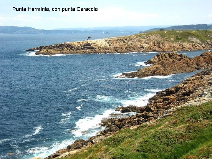 Punta Herminia, con punta Caracola 