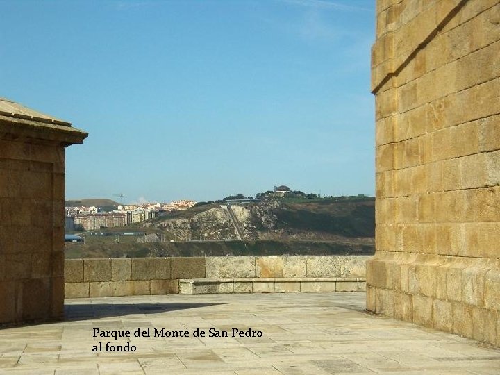 Parque del Monte de San Pedro al fondo 