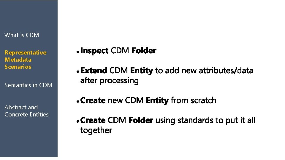 What is CDM Representative Metadata Scenarios Semantics in CDM Abstract and Concrete Entities 