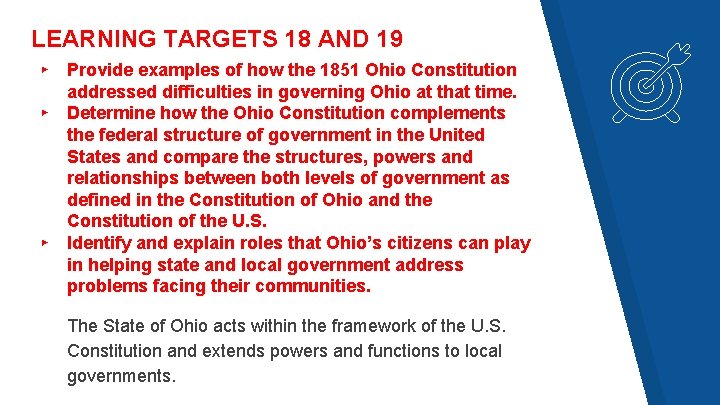 LEARNING TARGETS 18 AND 19 ▸ ▸ ▸ Provide examples of how the 1851