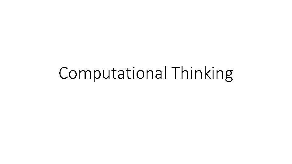 Computational Thinking 