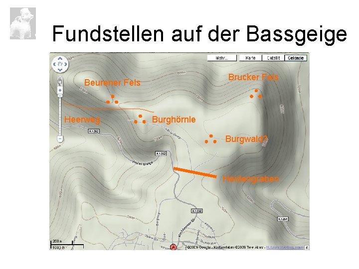 Fundstellen auf der Bassgeige Brucker Fels Beurener Fels Heerweg Burghörnle Burgwald? Heidengraben 