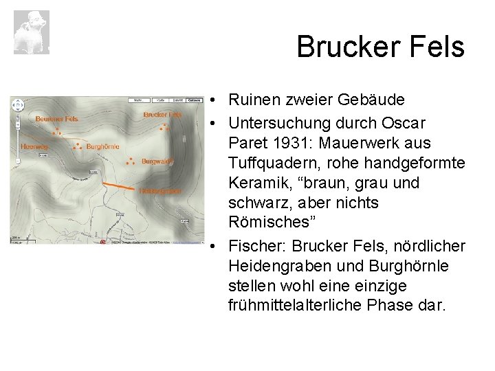 Brucker Fels • Ruinen zweier Gebäude • Untersuchung durch Oscar Paret 1931: Mauerwerk aus