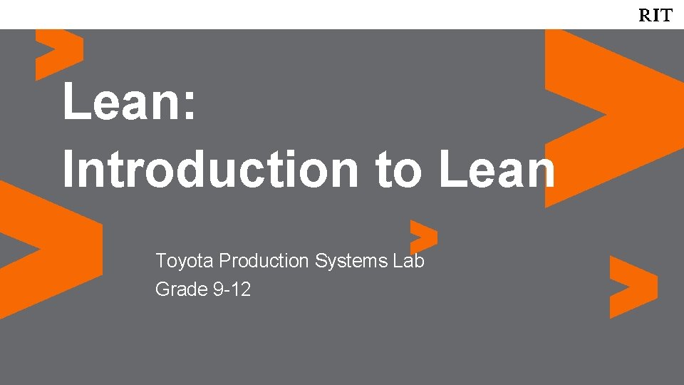 Lean: Introduction to Lean Toyota Production Systems Lab Grade 9 -12 