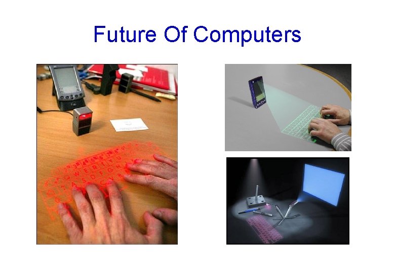 Future Of Computers 