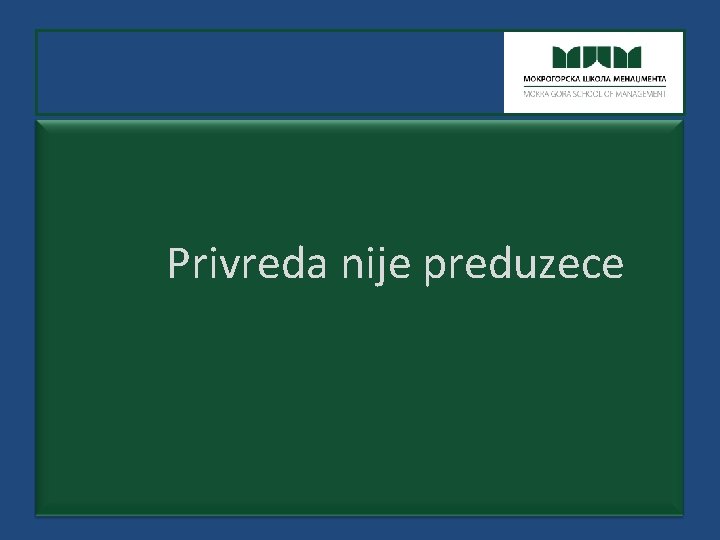  Privreda nije preduzece 