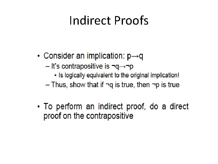 Indirect Proofs 