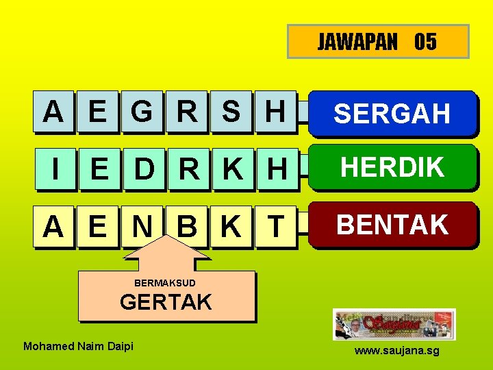 JAWAPAN 05 A E G R S H SERGAH E D R K H