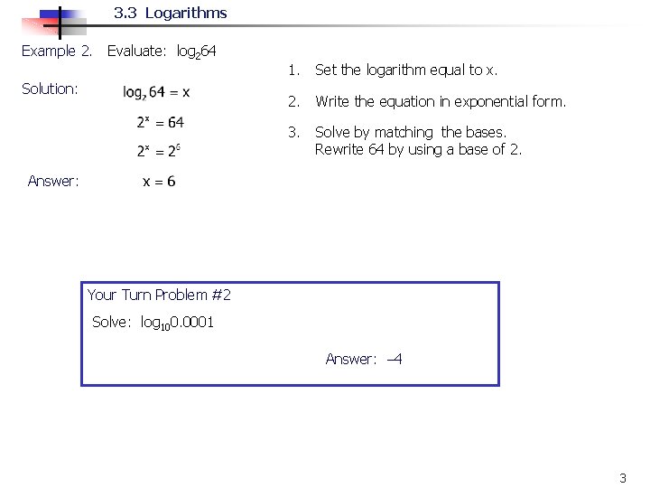 3 3 Logarithms In This Section We Will