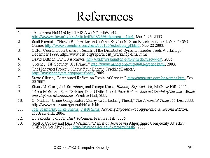 References 1. 2. 3. 4. 5. 6. 7. 8. 9. 10. 11. 12. 13.