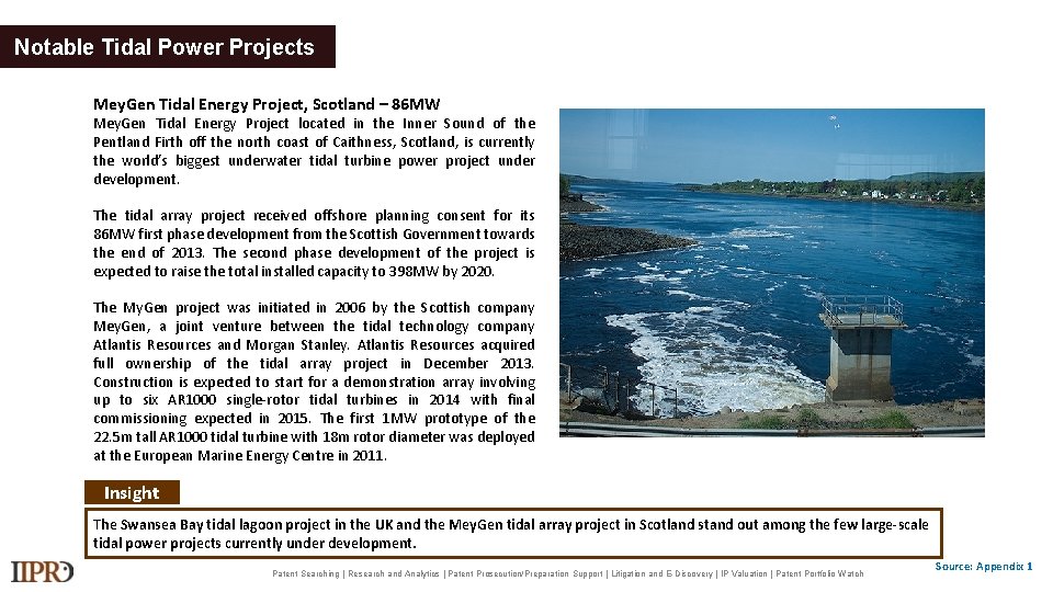 Notable Tidal Power Projects Mey. Gen Tidal Energy Project, Scotland – 86 MW Mey.