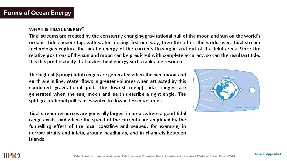 Forms of Ocean Energy WHAT IS TIDAL ENERGY? Tidal streams are created by the