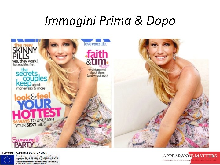 Immagini Prima & Dopo Immagini Prima & Dopo