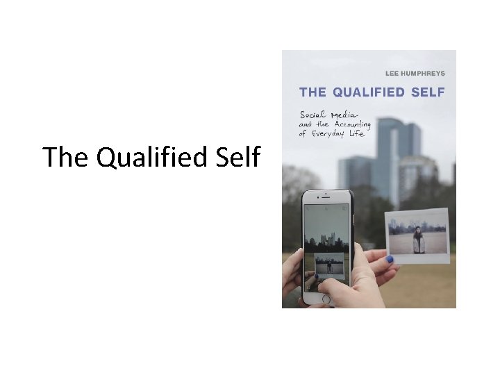 The Qualified Self 