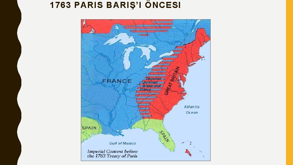 1763 PARIS BARIŞ’I ÖNCESI 